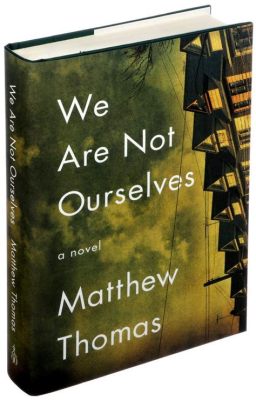  「We Are Not Ourselves」：愛と喪失の深い織りなす物語